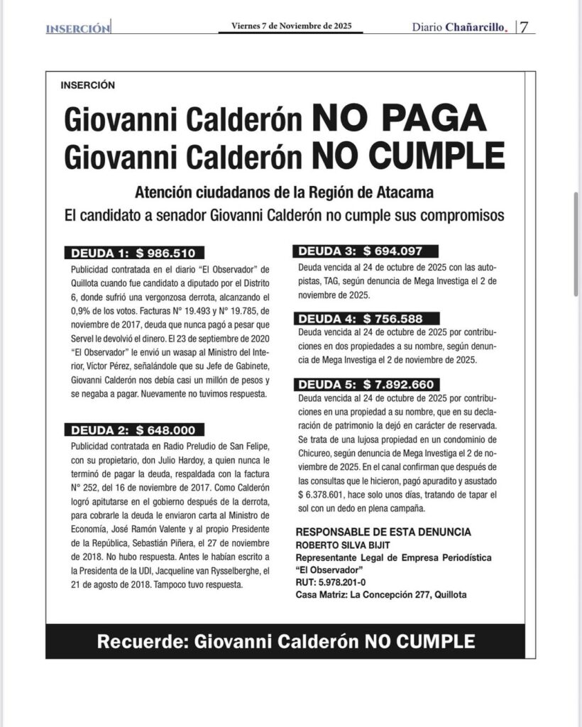 Una denuncia publicada en la prensa acusa al candidato Giovanni Calderón de mantener una millonaria deuda con el Diario El Observador de Quillota por servicios comunicacionales impagos.
