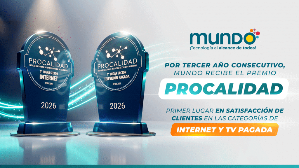 Mundo obtuvo por tercer año consecutivo el primer lugar en Internet Hogar y Televisión Pagada en el Índice Procalidad 2026.